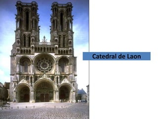 Catedral de Laon
 