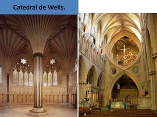 Catedral de Wells.
 
