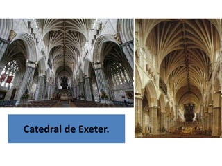 Catedral de Exeter.
 