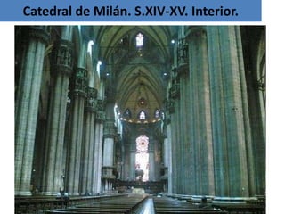Catedral de Milán. S.XIV-XV. Interior.
 