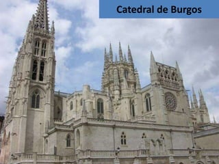 Catedral de Burgos
 