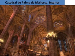 Catedral de Palma de Mallorca. Interior
 