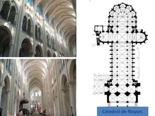 Catedral de Noyon.
 