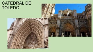 CATEDRAL DE
TOLEDO

 