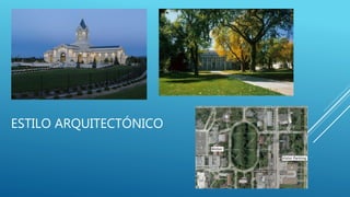 ESTILO ARQUITECTÓNICO
 