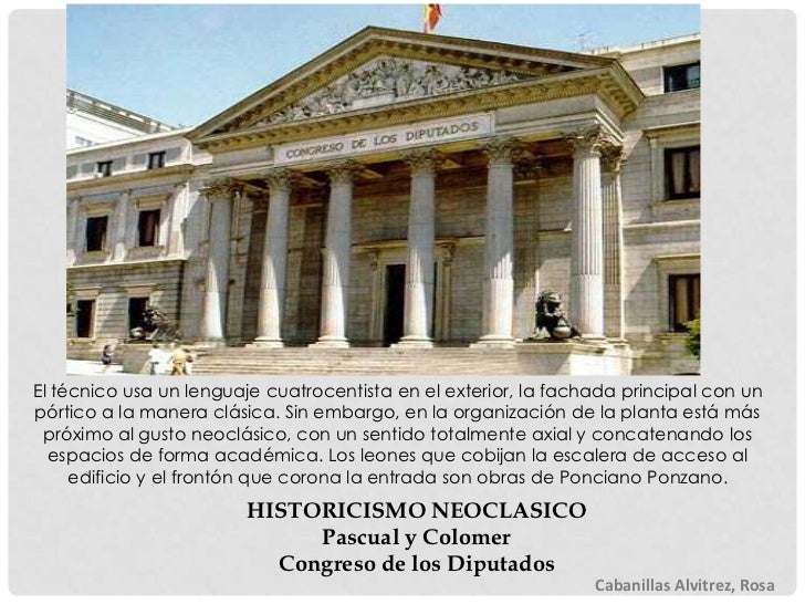 Arquitectura historicista Arquitectura historicista
