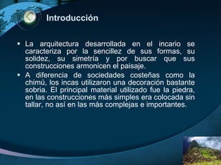 Arquitecturaincaica | PPT
