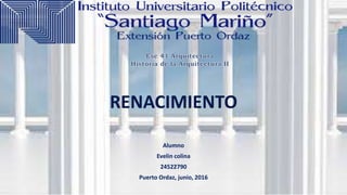 Alumno
Evelin colina
24522790
Puerto Ordaz, junio, 2016
 