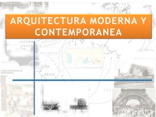 La revolución Industrial
Presentado por:
Mg. Macarena Herrera Solis
ARQUITECTURA MODERNA Y
CONTEMPORANEA
 