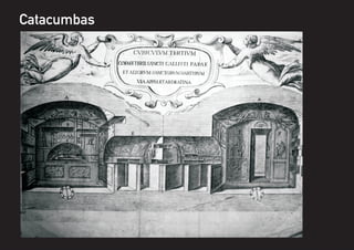 Catacumbas
 