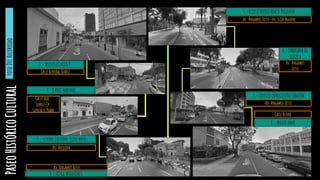 FotoDELRecorrido
2
5
6
1.- MUSEO RICARDO P.
2.-TEATRO MARZANO
3.- CENTRO CULTURAL CCORI WASI
4.- ICPNA MIRAFLORES
7.- COLEGIO INMACULADO CORAZÓN
8.- MUSEO AMAO
6.- EMBAJADA DE
BÉLGICA
5.-ACCESO MUSEO HUACA PUCLLANA
Calle general Suarez
Calle gral.
Suarez-Jr.
Gonzáles Prada
Av. Arequipa
Av. Angamos Oeste
Av. Angamos
Oeste
Av. Angamos Oeste
Calle Retiro
av. Angamos Oeste- Av. Elías Aguirre
 