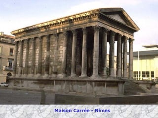 Maison Carrée - Nimes 