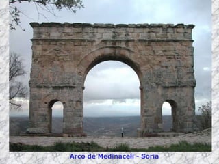 Arco de Medinaceli - Soria 