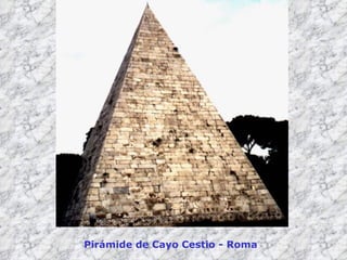Pirámide de Cayo Cestio - Roma 