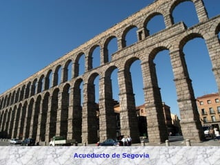 Acueducto de Segovia 