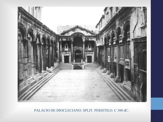 PALACIO DE DIOCLECIANO. SPLIT. PERISTILO. C 300 dC.
 