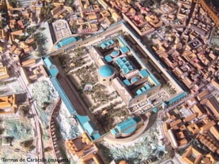 Termas de Caracalla (maqueta)
 