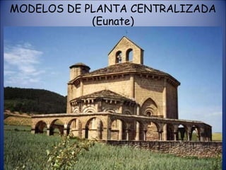 MODELOS DE PLANTA CENTRALIZADA (Eunate) 