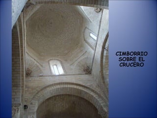 CIMBORRIO SOBRE EL CRUCERO 