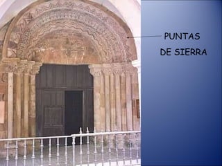 PUNTAS DE SIERRA 