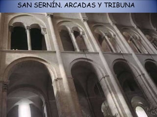 SAN SERNÍN. ARCADAS Y TRIBUNA 
