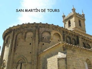SAN MARTÍN DE TOURS 