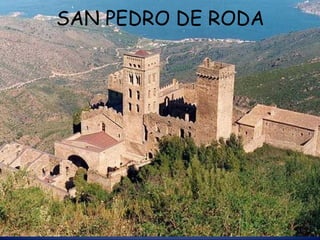 SAN PEDRO DE RODA 