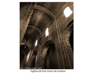 Església de Sant Vicenç de Cardona
 