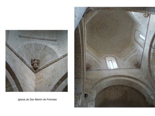 Iglesia de San Martín de Frómista
 