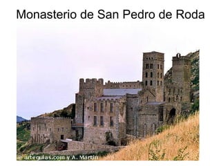 Monasterio de San Pedro de Roda 