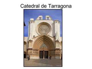 Catedral de Tarragona 