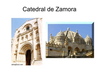 Catedral de Zamora 