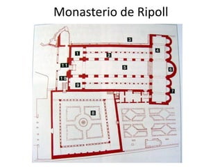 Monasterio de Ripoll
 