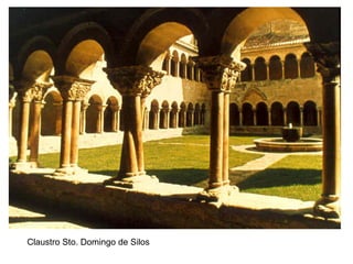 Claustro Sto. Domingo de Silos
 