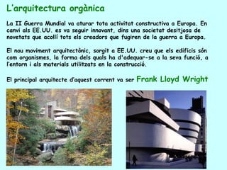 Bruno Taut i Eric Mendelsohn representen l’expressionisme alemany aplicat al
camp arquitectònic. Tornen a les arquitecture...