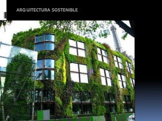 Arquitectura sostenible
