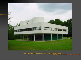 VILLA SABOYA (1929-1931). LE CORBUSIER
 
