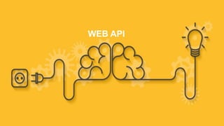 WEB API
 