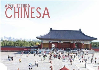 CHINESA ARQUITETURA 
 