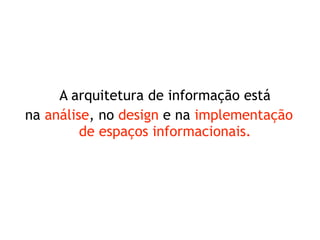 Arquitetura de Informação (Parte 2)
