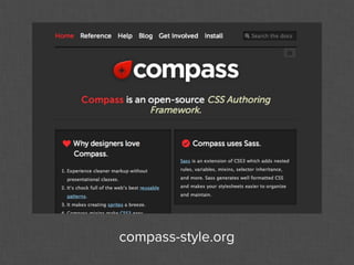 compass-style.org
 