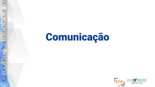 Comunicação
 