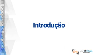 Introdução
 