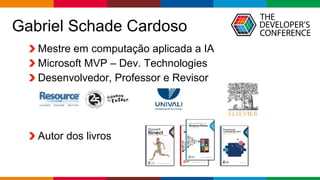 Globalcode – Open4education
Mestre em computação aplicada a IA
Microsoft MVP – Dev. Technologies
Desenvolvedor, Professor ...