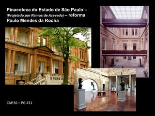 Estação das Docas – PA
P. Fernandes e R. Lima
* ocupação de antigos espaços
abandonados, degradados ou
subutilizados, conf...