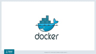 Copyright	©	2017,	Oracle	and/or	its	affiliates.	All	rights	reserved.		|	
 