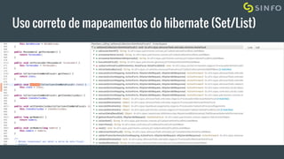 Uso correto de mapeamentos do hibernate (Set/List)
 