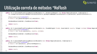 Utilização correta de métodos *NoFlush
 