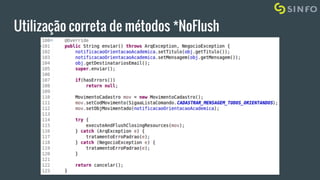 Utilização correta de métodos *NoFlush
 