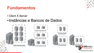 Arquitetura SQL Server | PPTX